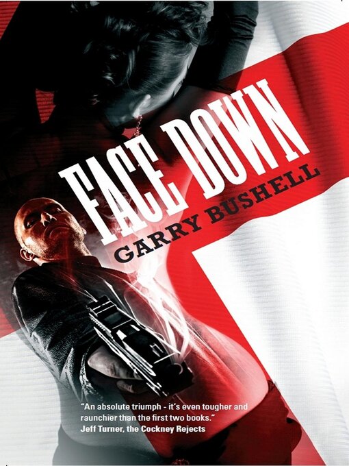 Title details for Face Down by Garry Bushell - Available